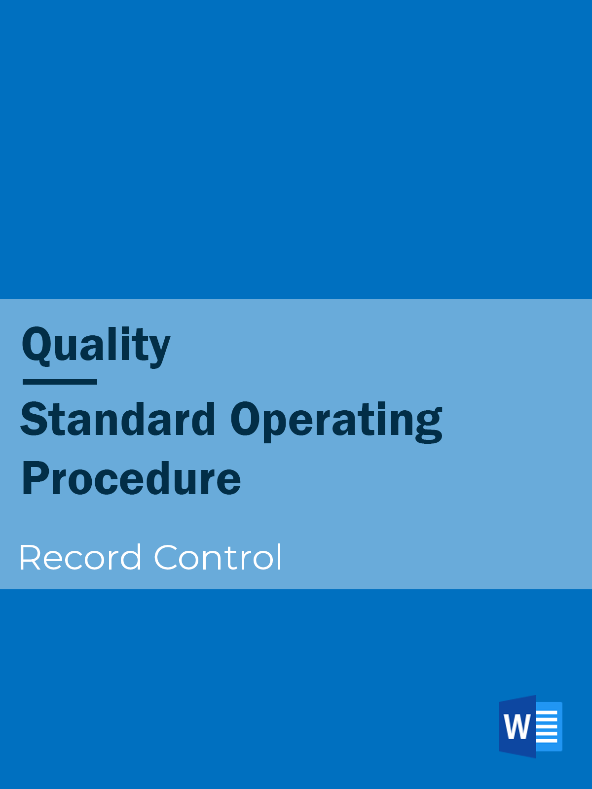 Quality - SOP - Record Control