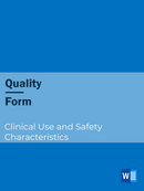 Quality - Form - Clinical Use and Safety Characteristics-1