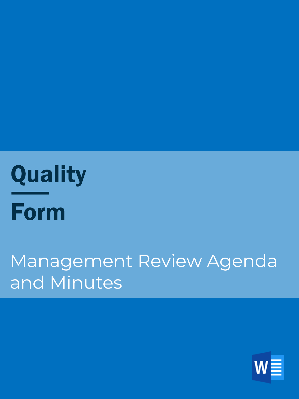 Quality - Form - Management Review Agenda and Minutes