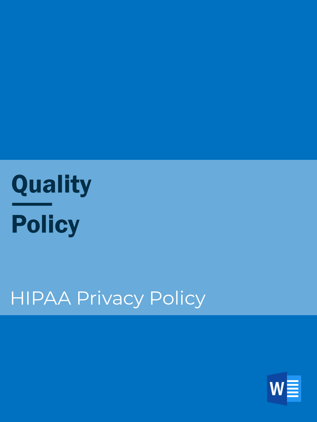 Quality - Policy - HIPAA Privacy Policy