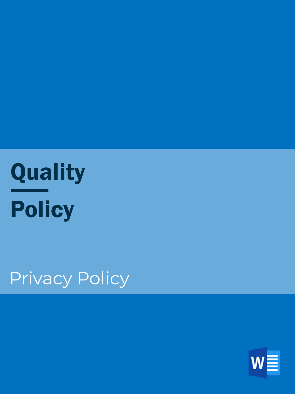 Quality - Policy - Privacy Policy