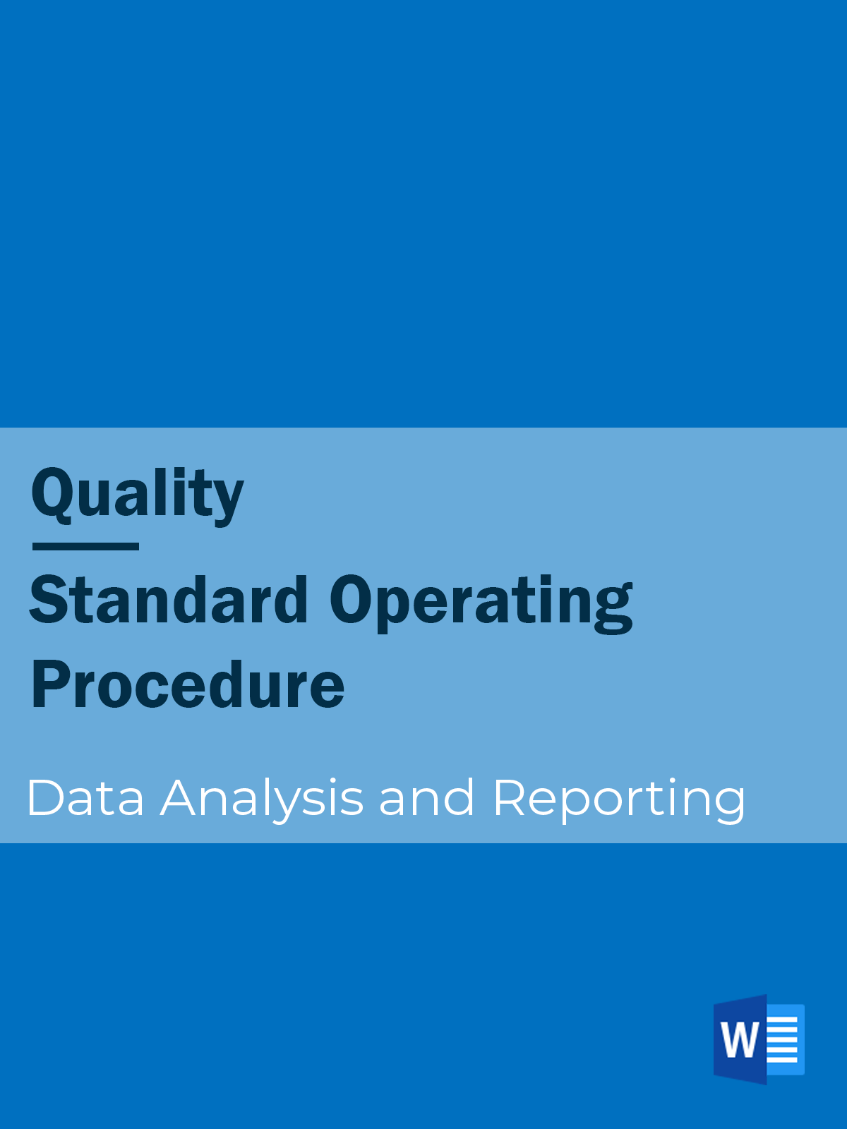 Quality - SOP - Data Analysis and Reporting