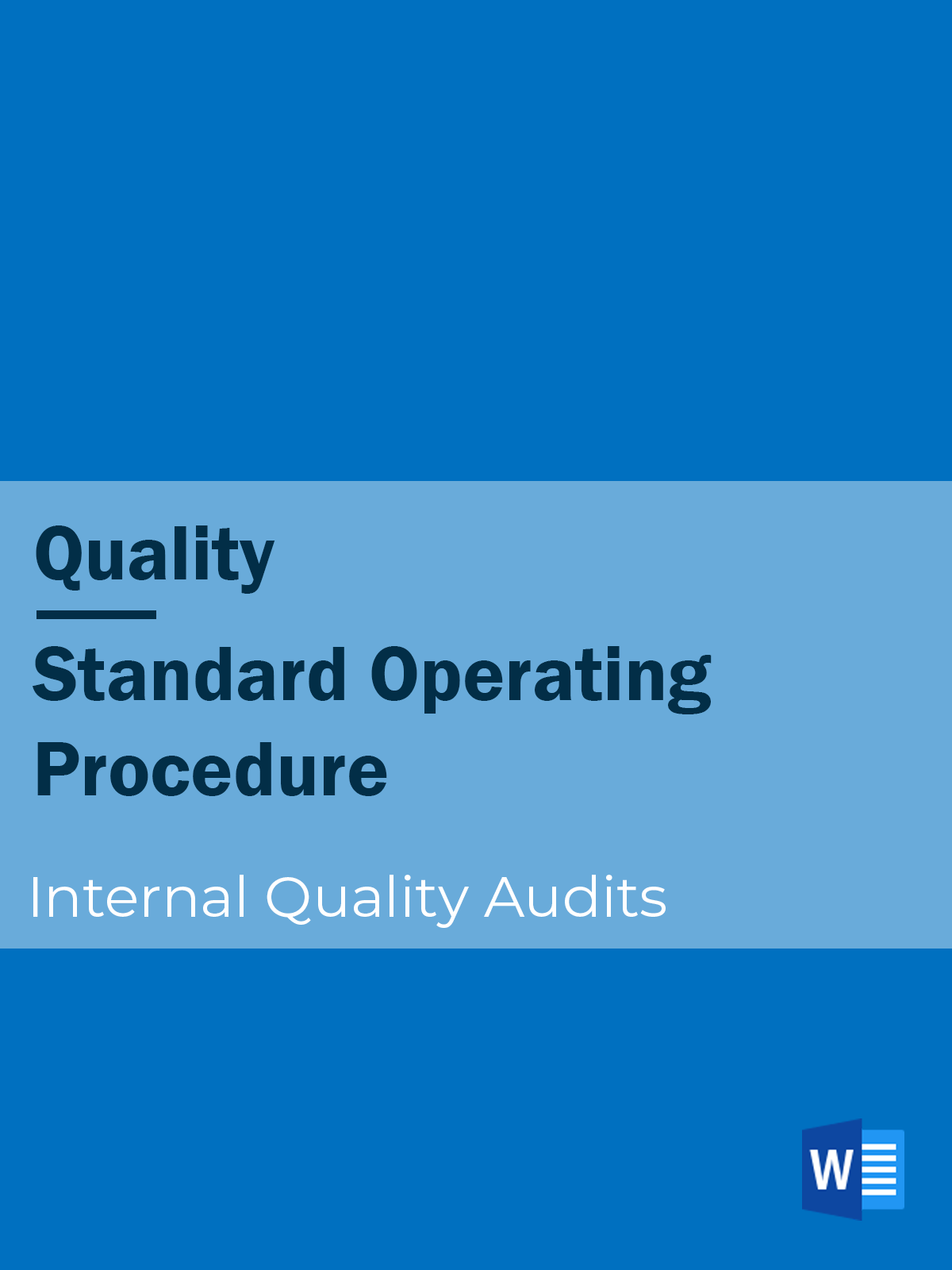 Quality - SOP - Internal Quality Audits